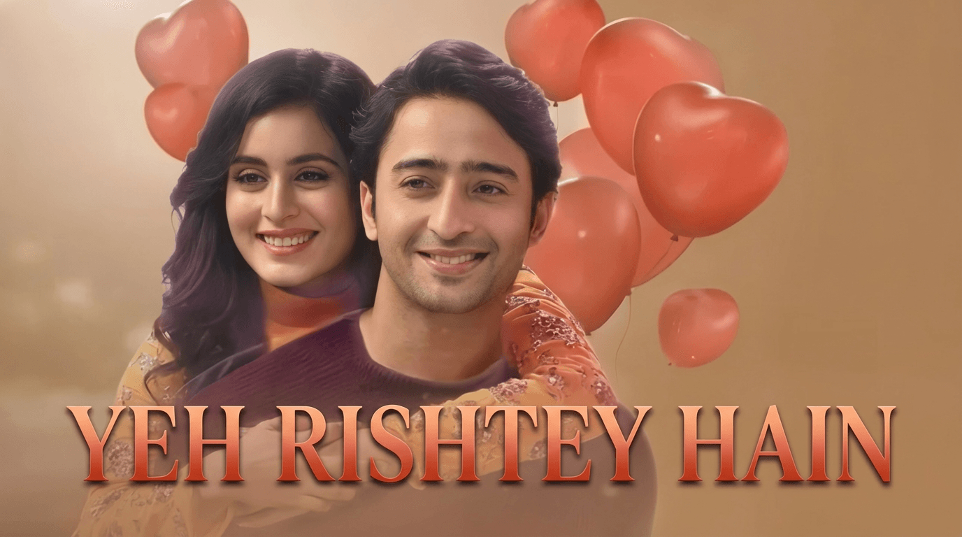 Yeh Rishtey Hain
