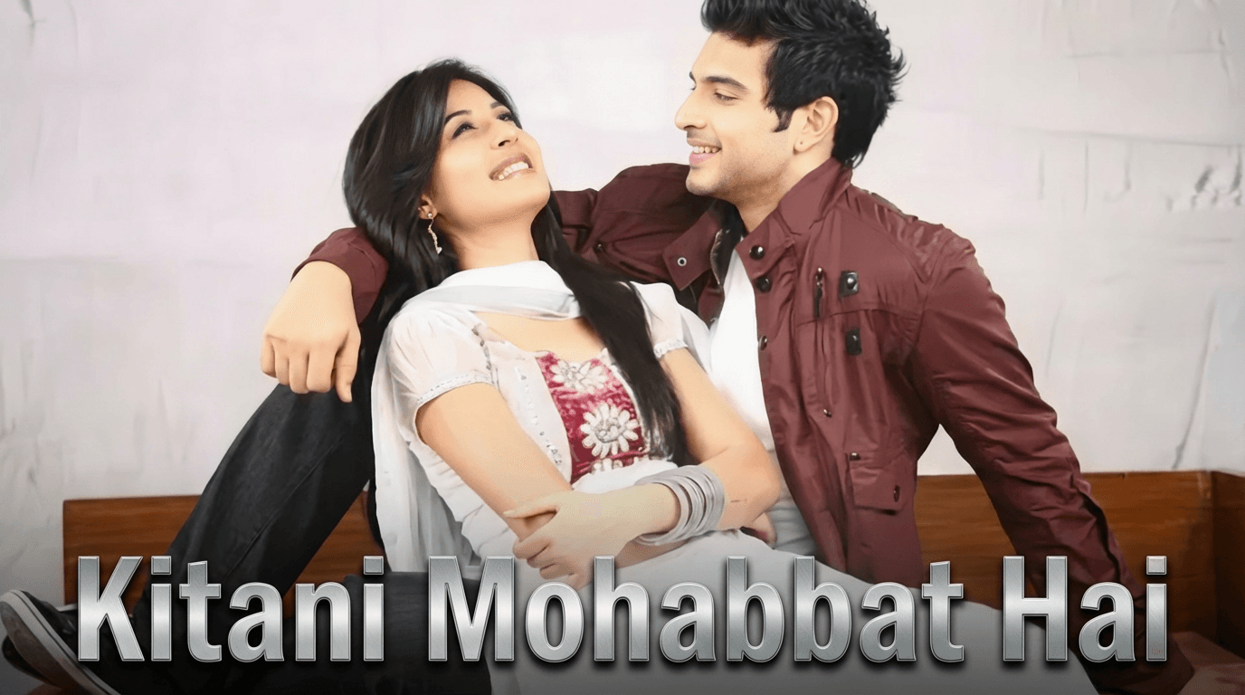 Kitani Mohabbat Hai