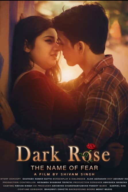 Dark Rose: Numele fricii