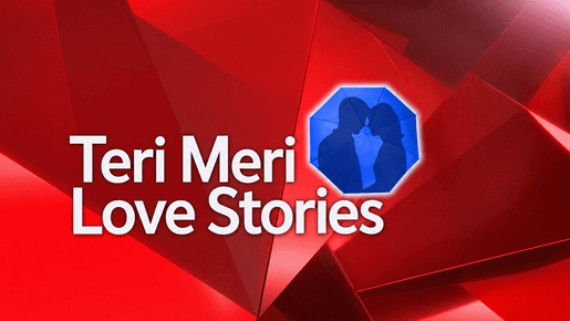 Teri Meri Love Stories