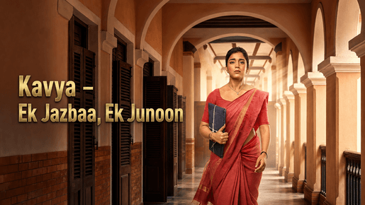 Kavya – Ek Jazbaa, Ek Junoon