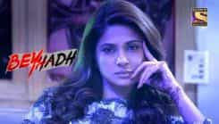 Beyhadh - Season 1 Episode 85