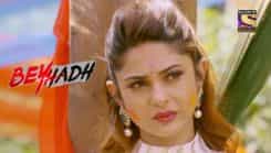 Beyhadh - Season 1 Episode 114