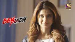 Beyhadh - Season 1 Episode 140