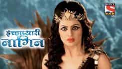 Icchapyaari Naagin - Episode 107