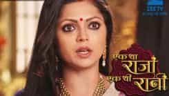 Ek Tha Raja Ek Thi Rani - Episode 78