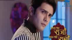 Ek Tha Raja Ek Thi Rani - Episode 234