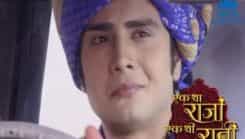 Ek Tha Raja Ek Thi Rani - Episode 291