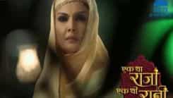Ek Tha Raja Ek Thi Rani - Episode 339