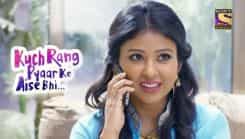 Kuch Rang Pyar Ke Aise Bhi - Episode 305