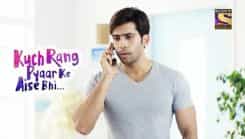 Kuch Rang Pyar Ke Aise Bhi - Episode 317