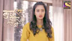 Kuch Rang Pyar Ke Aise Bhi - Episode 395