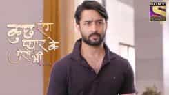 Kuch Rang Pyar Ke Aise Bhi - Episode 408