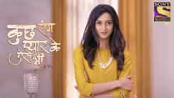 Kuch Rang Pyar Ke Aise Bhi - Episode 409