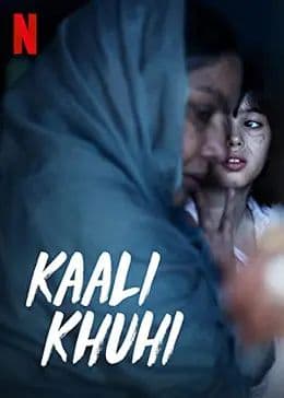Kaali Khuhi (2020)